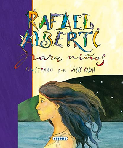 Rafael Alberti para Niños Grandes Autores Editorial Susaeta en Español Tapa Dura