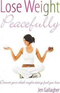 Libro Lose Weight Peacefully - Jen Gallagher