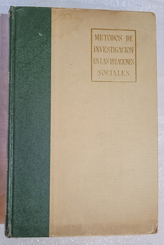 Métodos De Investigación En Relaciones Sociales.