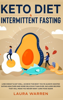 Libro Keto Diet & Intermittent Fasting 2-in-1 Book: Burn ...