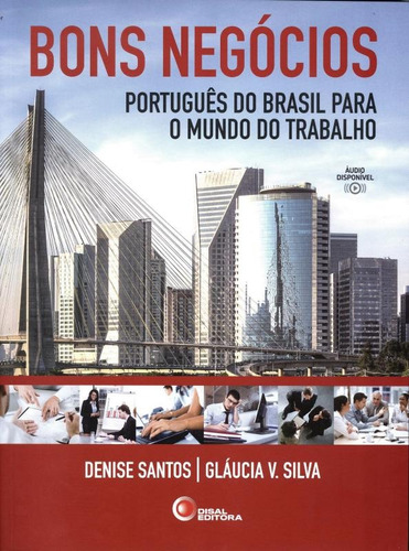 Bons negócios, de Santos, Denise. Bantim Canato E Guazzelli Editora Ltda, capa mole em português, 2013