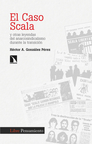 Libro El Caso Scala - Gonzalez Perez, Hector A.