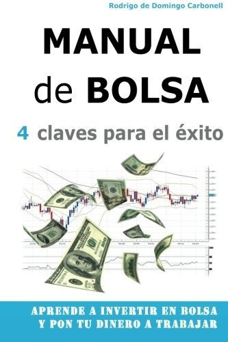 Manual De Bolsa - 4 Claves Para El Exito