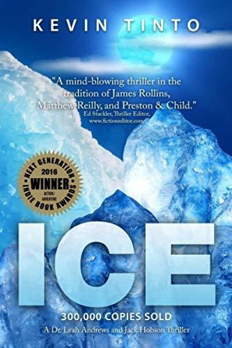 Book : Ice (book 1 The Ice Trilogy) - Tinto, Kevin