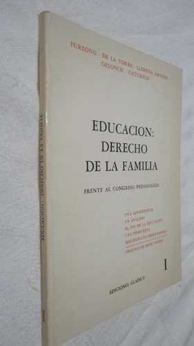 Educación: Derecho De La Familia - Furlong Y Otros 