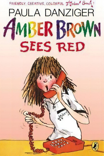 Amber Brown Sees Red, De Paula Danziger. Editorial Penguin Putnam Inc, Tapa Blanda En Inglés