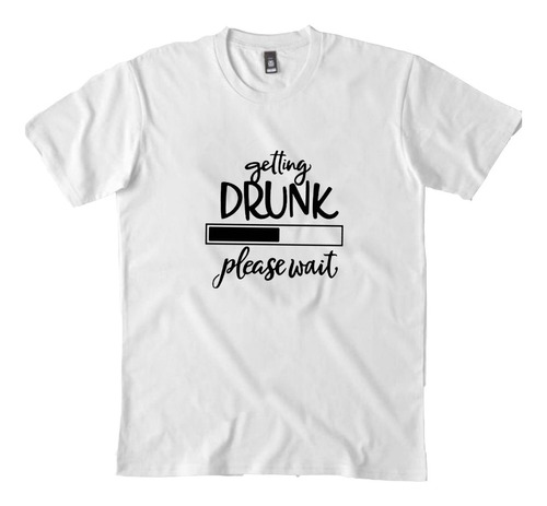 Remera Cerveza Getting Drunk Hombre Mujer Niño Modal Premium