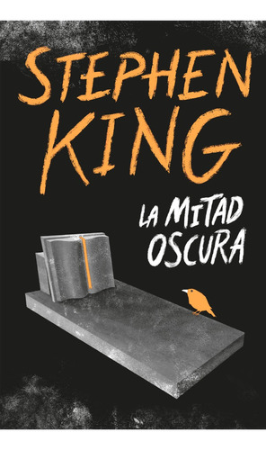 La Mitad Oscura - Stephen King - Libro Nuevo