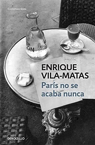 París No Se Acaba Nunca (contemporánea)