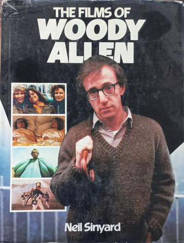 Libro Inglés The Films Of Woody Allen - Neil Sinyard Exeter 