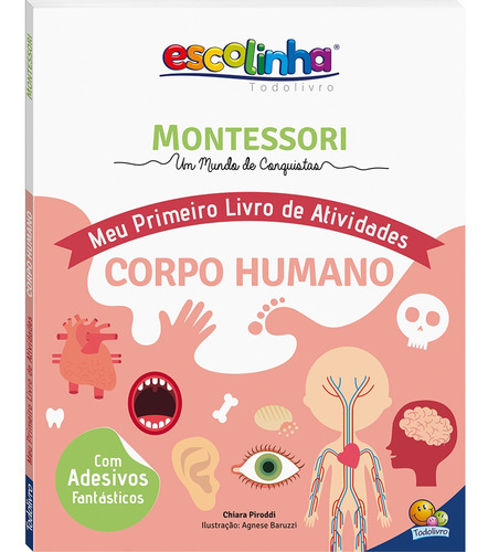 Livro Escolinha Montessori - Meu Primeiro Livro De Atividade