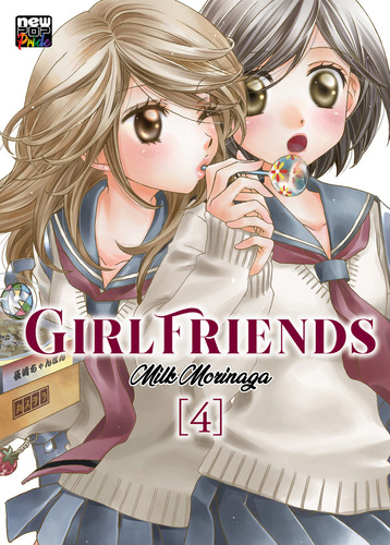 Girl Friends: Volume 4, de Milk Morinaga. Editorial NewPOP, tapa mole en português, 2023