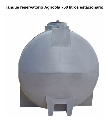 Silo Tanque Reservatorio Pulverizador Agrícola 750 Litros