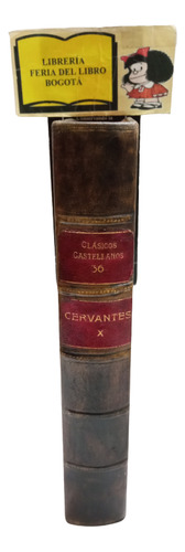 Cervantes - Novelas Ejemplares - Tomo 2 - La Lectura - 1917