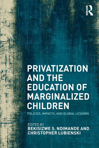 Libro: Privatização Em InglĂȘs E A Educação Da Margina
