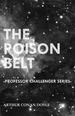 Libro The Poison Belt (professor Challenger Series) - Doy...