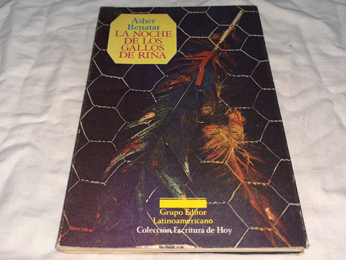 La Noche De Los Gallos De Riña-asher Benatar-latinoamericano (Usado)
