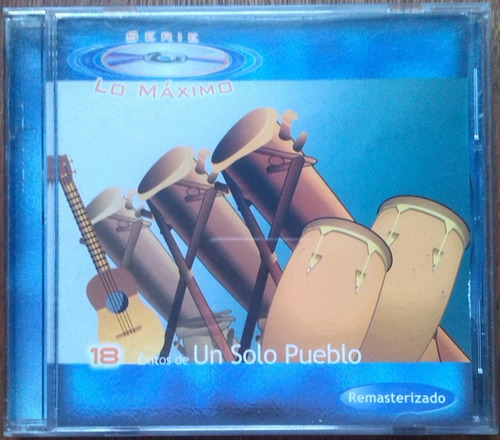 Cd Un Solo Pueblo - 18 Exitos - Serie Lo Maximo - Original (Usado)