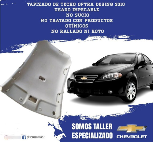 Tapicería Techo Optra Desing Este Modelo No Trae Quemacoco 