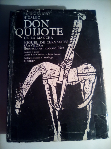 Don Quijote De La Mancha, Con Ilustraciones De Roberto Paez