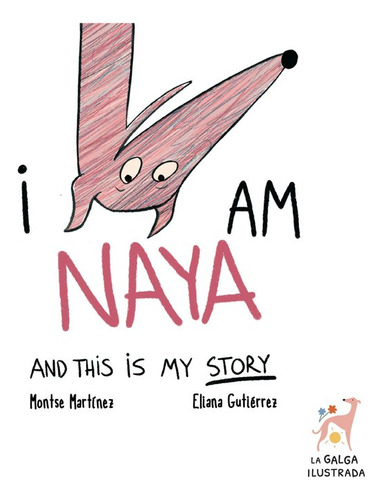I Am Naya And This Is My Story (libro Original)