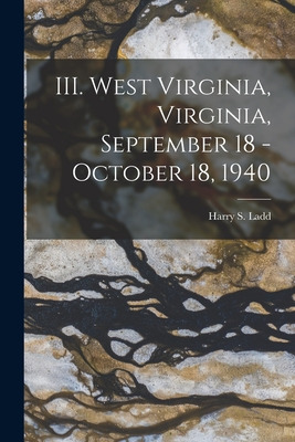 Libro Iii. West Virginia, Virginia, September 18 - Octobe...