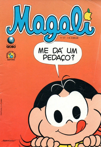 Magali N° 87 - 36 Páginas - Em Português - Editora Globo - Formato 13 X 19 - Capa Mole - 1992 - Bonellihq Cx177 E23