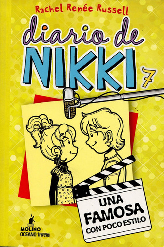 Diario De Nikki 7. Una Famosa Con Poco Estilorussell,