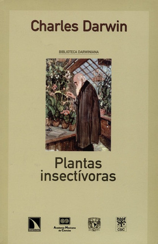 Plantas Insectivoras, De Charles Darwin. Editorial Los Libros De La Catarata, Tapa Blanda, Edición 1 En Español, 2008