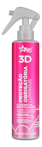 Proteção Obrigatória 3d Luminous Magic Color 250ml