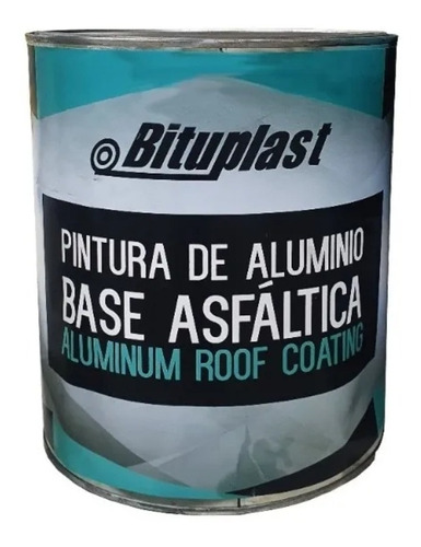 Pintura Aluminio Base Asfáltica Galón Bituplast 