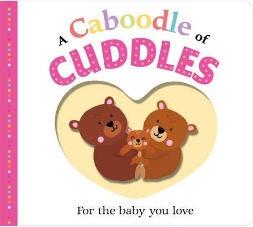 Libro En Inglés- A Caboodle Of Cuddles