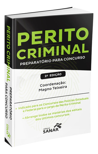 Perito Criminal: Preparatório Para Concurso - Teixeira - 2ª