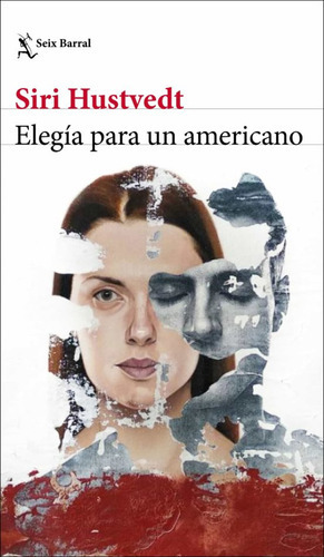 Elegia Para Un Americano, De Hustvedt, Siri. Editorial Seix Barral En Español