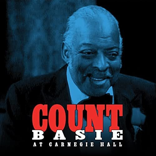 Cd Count Basie At Carnegie Hall - Basie, Count