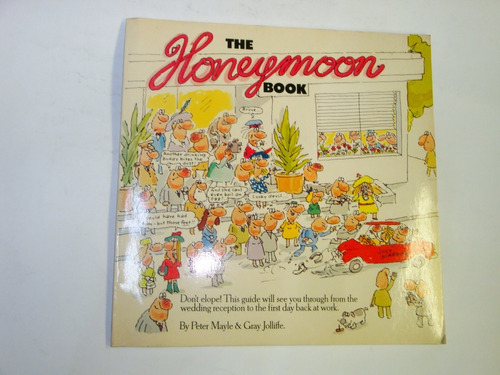The  Honeymoon  Book  -  Peter Mayle  &  Gray  Jolliffe