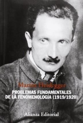 Problemas Fundamentales De La Fenomenologia [1919 - 1920] (