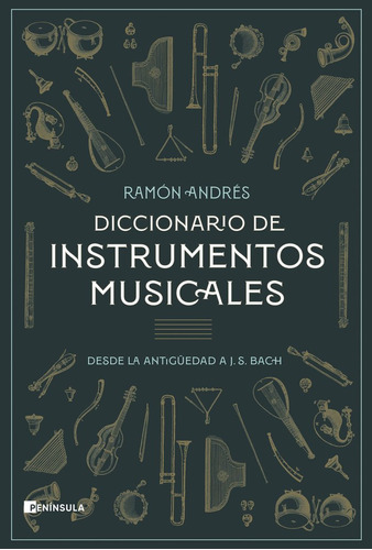 Diccionario De Instrumentos Musicales ( Libro Original )