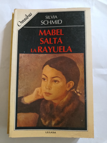 Mabel Salta La Rayuela..silvia Schmid..