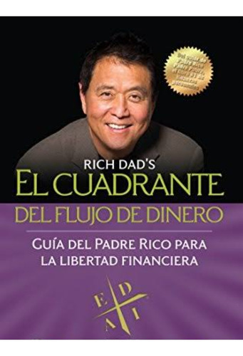 Libro Cuadrante Del Flujo Del Dinero+el Poder Del Ahora