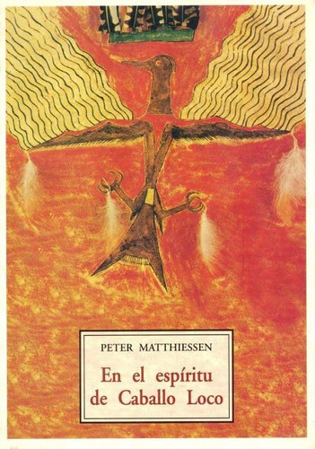 En El Espiritu De Caballo Loco - Peter Matthiessen
