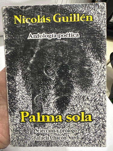 Antología Poética - Palma Sola - Nicolas Guillen