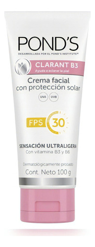 Pond's Crema Facial Clarant B3 Con Factor De Protección 30 Momento De Aplicación Día Tipo De Piel Todo Tipo De Piel
