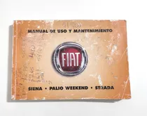 Comprar Manual Usuario Fiat Siena Palio Weekend Strada 2013 Manuales