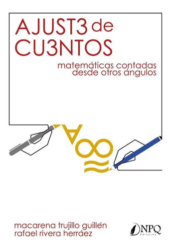 Ajuste De Cuentos, De Macarena Trujillo Guillen. Editorial Npq Editores, Tapa Blanda En Español