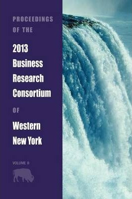 Libro Proceedings Of The 2013 Business Research Consortiu...