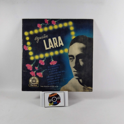 Lp Agustin Lara Y Su Piano Vinyl 10  33 1/3 Rpm