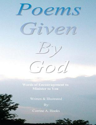 Libro Poems Given By God: Words Of Encouragement To Minis...