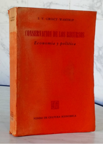 Conservación De Recursos Economía Política Ciriacy Cm Fce Oe