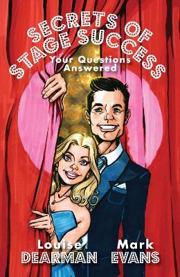Libro Secrets Of Stage Success : Your Questions Answered ...